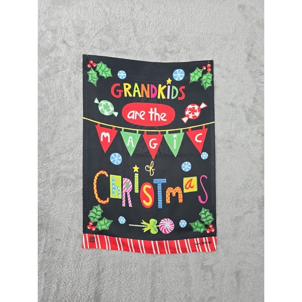 Toland Home Garden Grandkids Are The Magic Of Christmas Garden Flag Karen Walker